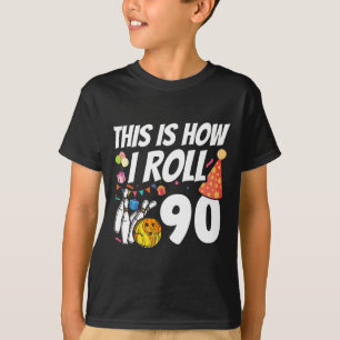 So rolle ich 90 Bowling 90. Geburtstag T-Shirt