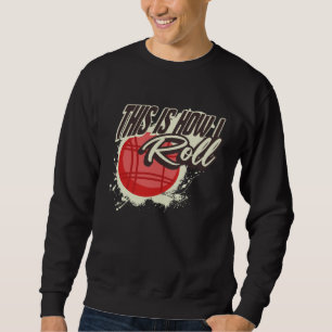 So rolle ich Boccia Sweatshirt