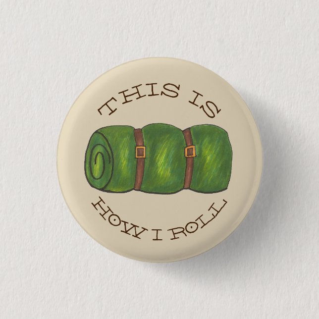 So rolle ich das Rolled Camp Sleeping Bag Wandern Button (Vorderseite)