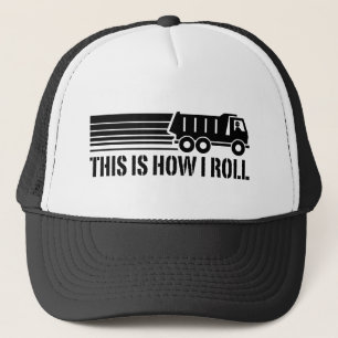 So rolle ich einen Dump Truck Truckerkappe