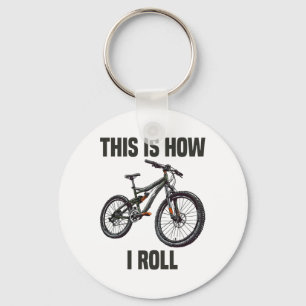 So rolle ich Fahrrad Mountainbike fahren Radfahren Schlüsselanhänger