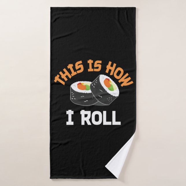 So rolle ich - Funny Sushi Badehandtuch (Badehandtuch)