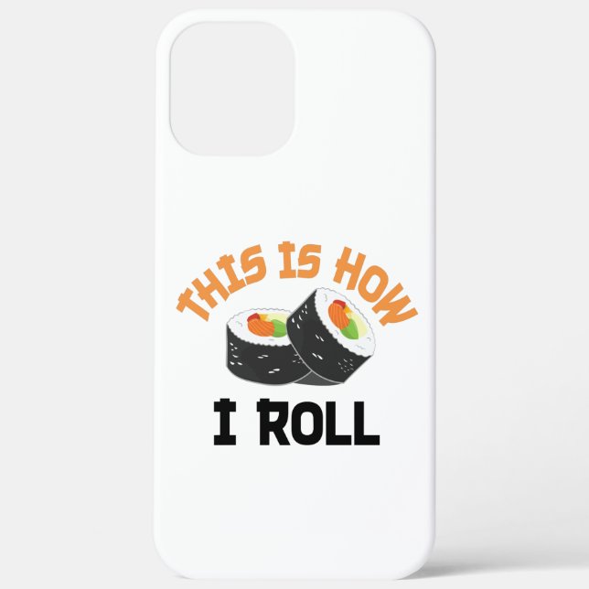 So rolle ich - Funny Sushi Case-Mate iPhone Hülle (Rückseite)