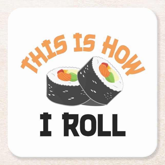 So rolle ich - Funny Sushi Rechteckiger Pappuntersetzer (Vorderseite)