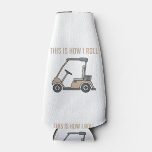So rolle ich Golfcart Lustige Golfer Flaschenkühler