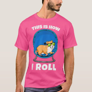 So rolle ich Hamster-Radhasten T-Shirt