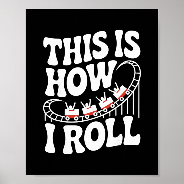 So rolle ich lustige Achterbahn  Poster (Vorne)
