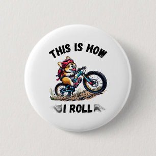 So rolle ich lustiger Corgi-Hund Mountainbiken Button