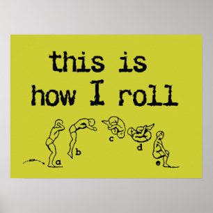 So Rolle ich Lustiger Poster Humor