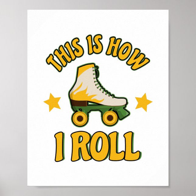 So rolle ich Roller-Skate Poster (Vorne)