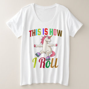 So rolle ich - Roller Skaten Unicorn Große Größe T-Shirt