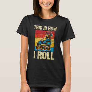 So rolle ich Rollerblades Skater Inline Ska T-Shirt