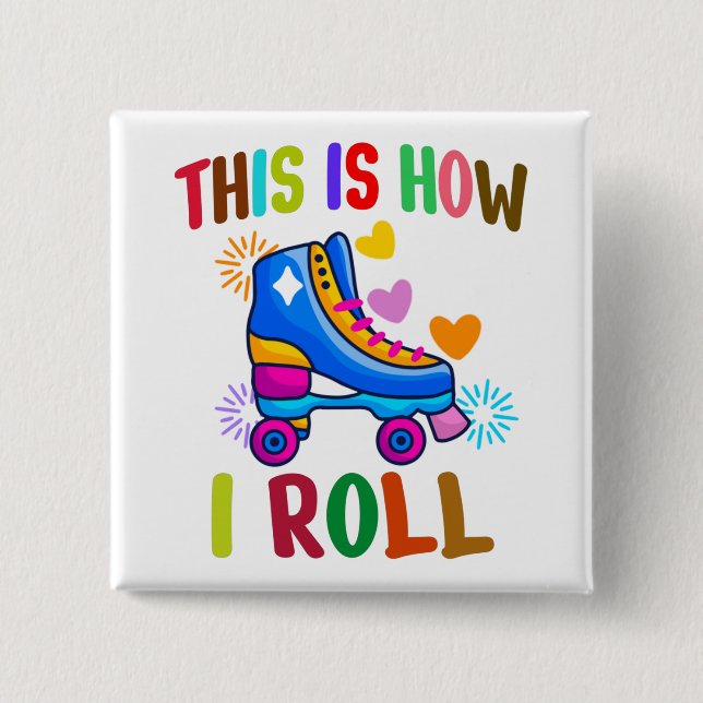 So rolle ich - Rollschuhlaufen    Button (Vorderseite)
