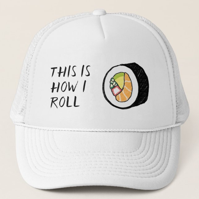 "So rolle ich" Sushi Roll Illustration Niedlich Truckerkappe (Vorderseite)