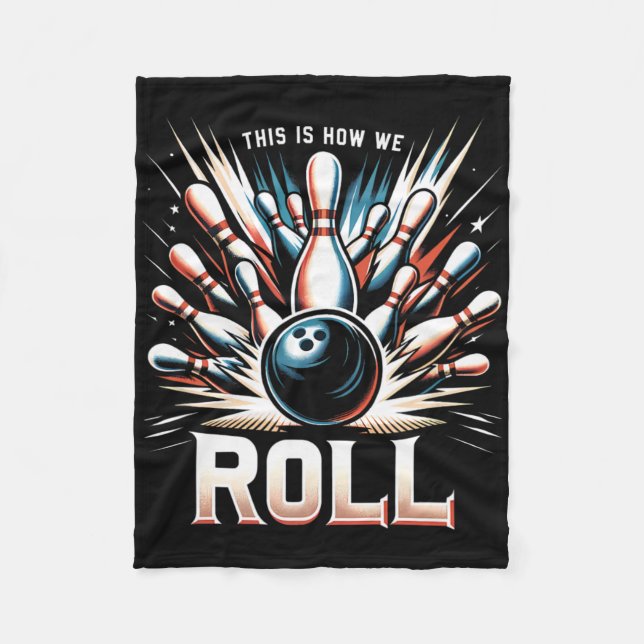 So rollen wir für einen Bowler Bowling  Fleecedecke (Vorderseite)
