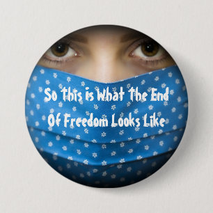 So sieht also das Ende der Freiheit aus Button