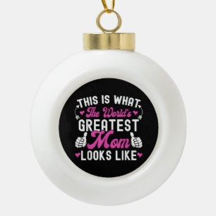 So sieht die größte Mama der Welt aus wie Mothe Keramik Kugel-Ornament
