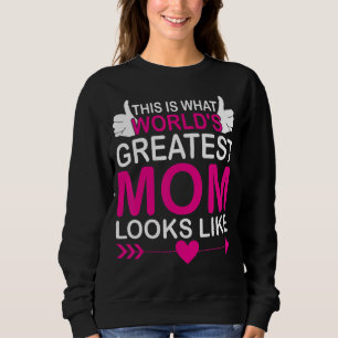 So sieht die größte Mama der Welt aus wie Mothe Sweatshirt