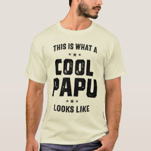 So sieht ein Cooler Papu aus wie ein Großvater-Ges T-Shirt