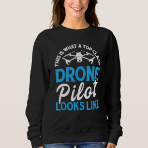 So sieht ein Drohnenpilot der Spitzenklasse aus Sweatshirt