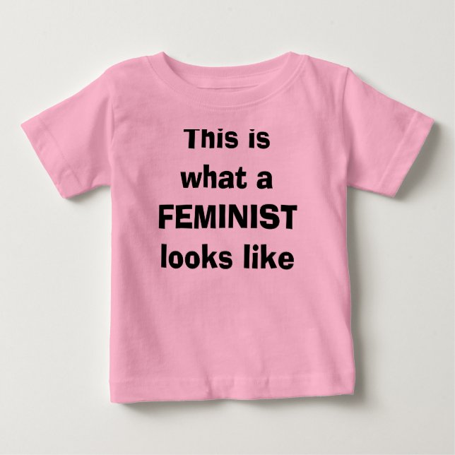 So sieht ein FEMINIST aus Baby T-shirt (Vorderseite)