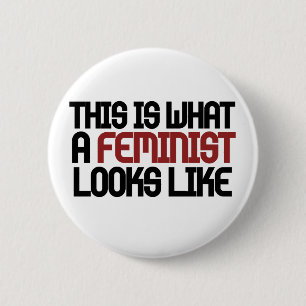 So sieht ein Feminist aus Button