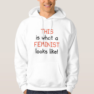 So sieht ein Feminist aus Hoodie