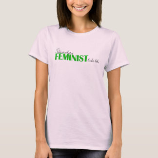 So sieht ein Feminist aus T-Shirt