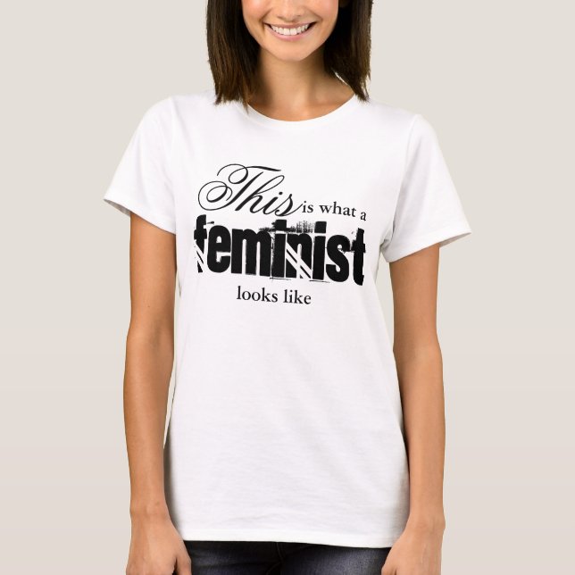 So sieht ein Feminist aus wie T - Shirt (Vorderseite)