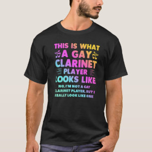 So sieht ein Gay Clarinet Player aus wie LGBbt T-Shirt