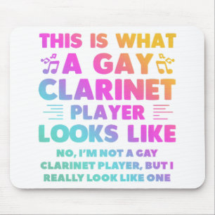 So sieht ein Gay Clarinet Player aus wie LGBT Mousepad