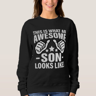 So sieht ein großartiger Sohn aus. Cooler Sohn Sweatshirt