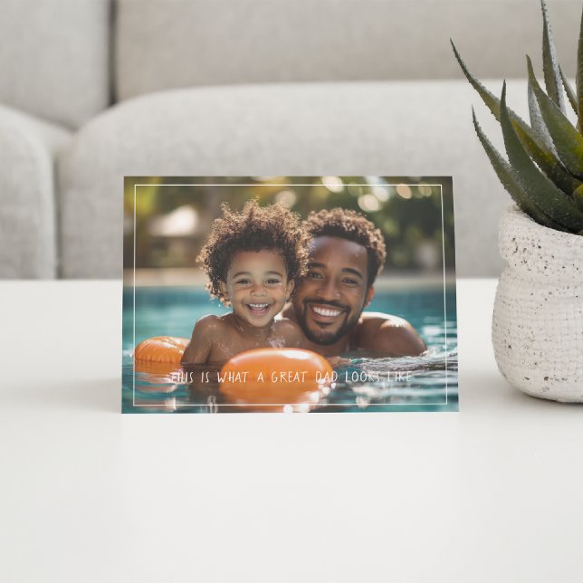 So sieht ein großer Vater aus | Vatertag Karte (Von Creator hochgeladen)