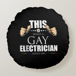 So sieht ein homosexueller Elektriker aus wie LGBT Rundes Kissen