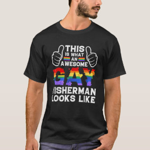 So sieht ein homosexueller Fischer aus wie ein LGB T-Shirt