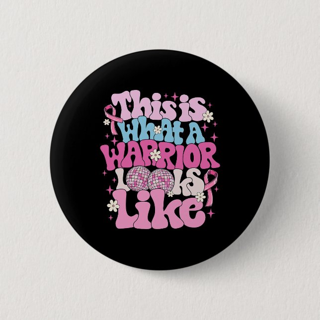 So sieht ein Krieger wie Brustkrebs aus Button (Vorderseite)