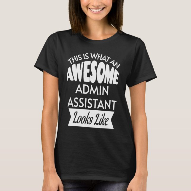 So sieht ein Phantastischer Admin-Assistent aus T-Shirt (Vorderseite)