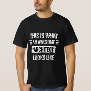 So sieht ein Phantastischer Architekt aus T-Shirt
