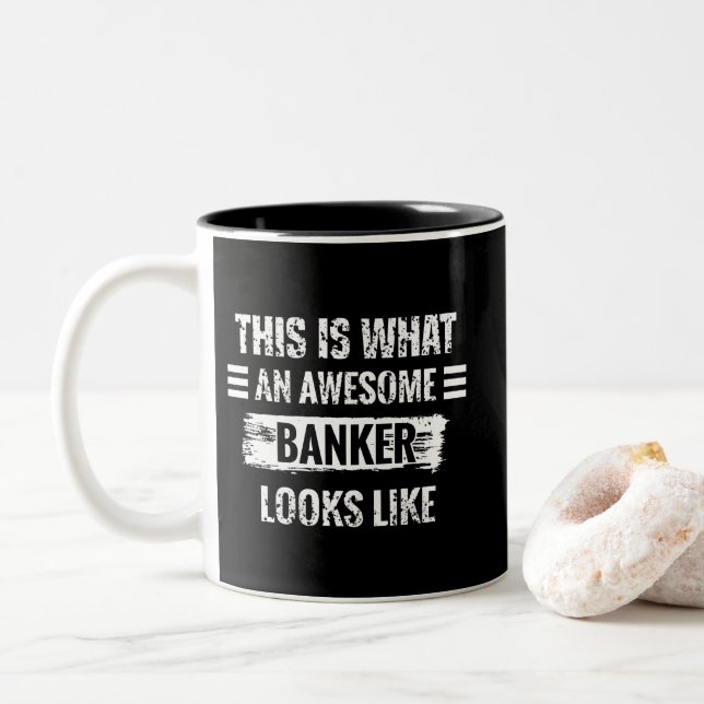 So sieht ein Phantastischer Banker aus Zweifarbige Tasse (Mit Donut)