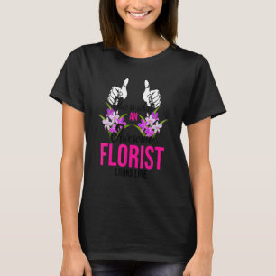 So sieht ein Phantastischer Florist aus wie Pflanz T-Shirt