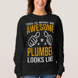 So sieht ein Phantastischer Klempner aus wie Plumb Sweatshirt