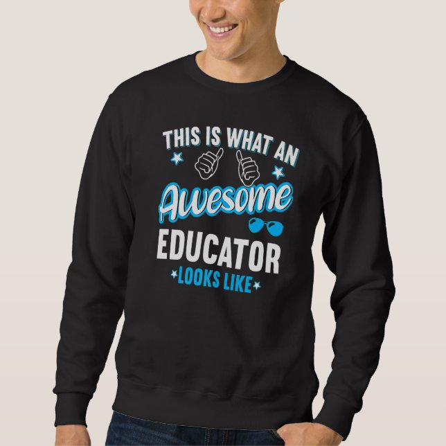 So sieht ein Phantastischer Lehrer aus Sweatshirt (Vorderseite)
