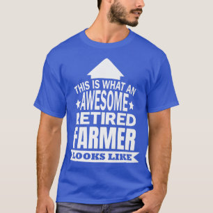 So sieht ein phantastischer pensionierter Bauer au T-Shirt