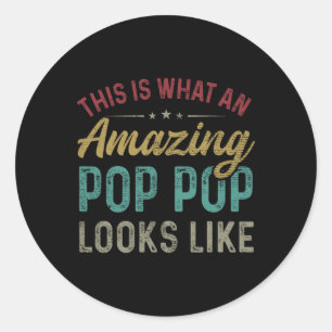So sieht ein Phantastischer Pop-Pop aus wie Vater Runder Aufkleber