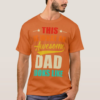 So sieht ein Phantastischer Vater aus wie ein Vate T-Shirt