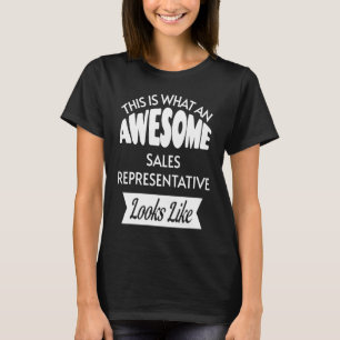 So sieht ein Phantastischer Vertriebsmitarbeiter a T-Shirt