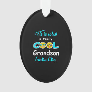 So sieht ein wirklich Cooler Enkel aus Ornament
