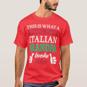 So sieht ein wirklich cooler italienischer Opa aus T-Shirt