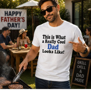 So sieht ein wirklich cooler Vater aus T-Shirt