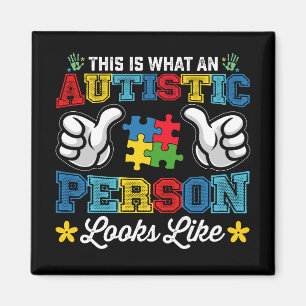 So sieht eine autistische Person mit Autismus aus Magnet